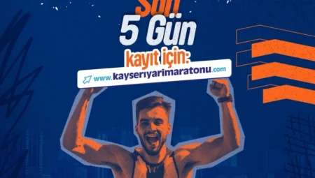 Kayseri’de Maraton Heyecanı: 5. Uluslararası Kayseri Yarı Maratonu için geri sayım başladı